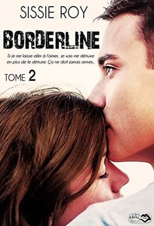 Borderline, Tome 2