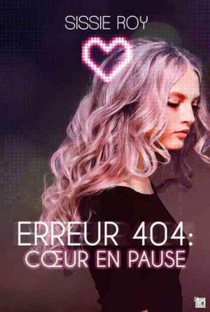 Erreur 404 : Coeur en pause