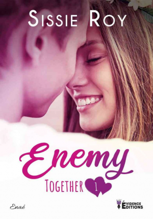 Together, Tome 1 : Ennemy