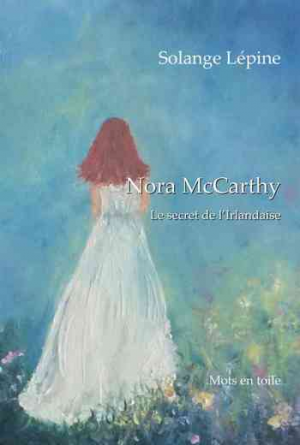 Nora McCarthy: Le secret de l’Irlandaise