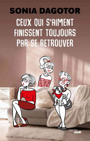 Ceux qui s’aiment finissent toujours par se retrouver