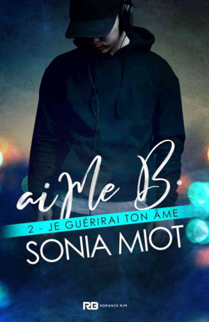 aiMe B, Tome 2 : Je guérirai ton âme