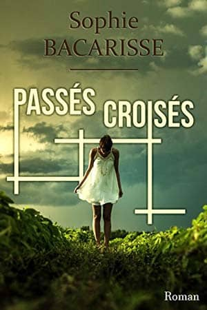 Passés croisés