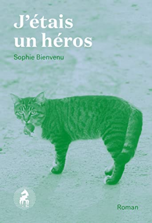 J’etais un héros