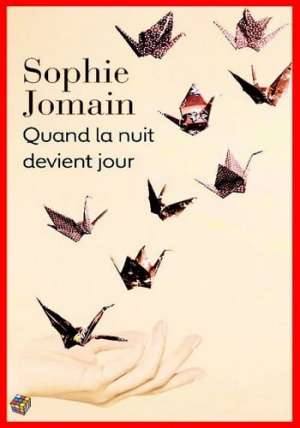 Quand la nuit devient jour