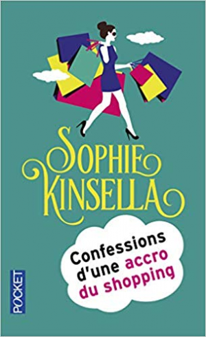 Confessions d’une accro du shopping