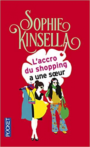 L’Accro du shopping a une soeur