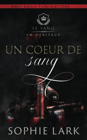 Le Sang en héritage, Tome 4 : Un cœur de sang