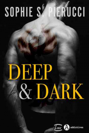 Deep & Dark