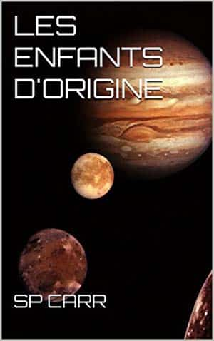 Les enfants d’Origine