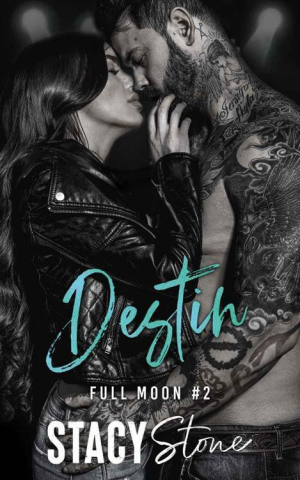 Full Moon, Tome 2 : Destin