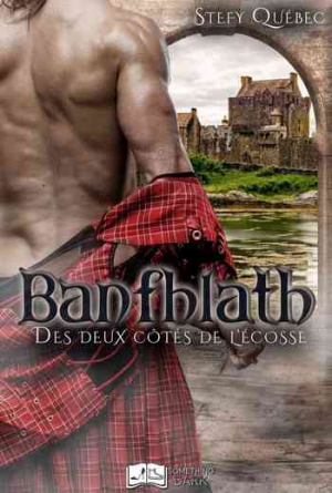 Banfhlath : Des deux côtés de l’Écosse