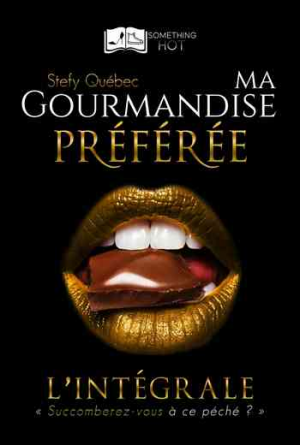 Ma Gourmandise Préférée