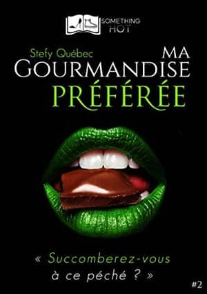 Ma Gourmandise Préférée, Tome 2