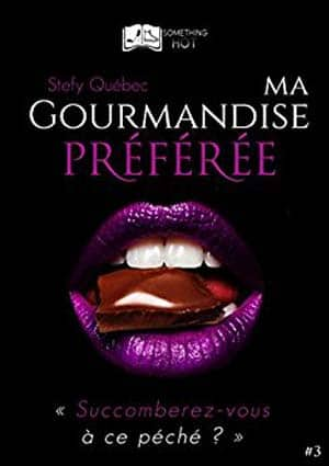 Ma Gourmandise Préférée, Tome 3