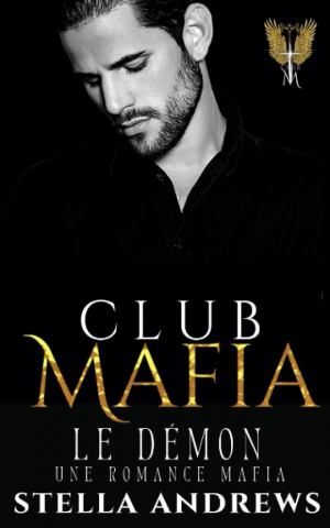 Club Mafia, Tome 6 : Le Démon