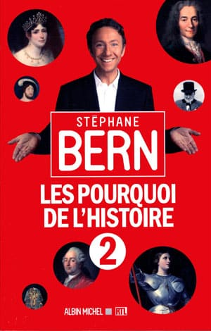 Les pourquoi de l’histoire : Tome 2