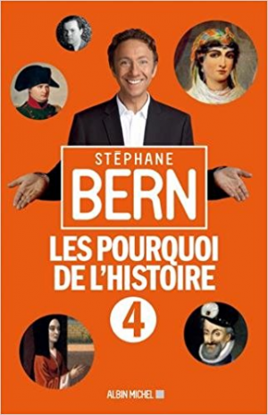 Les Pourquoi de l’Histoire – Tome 4