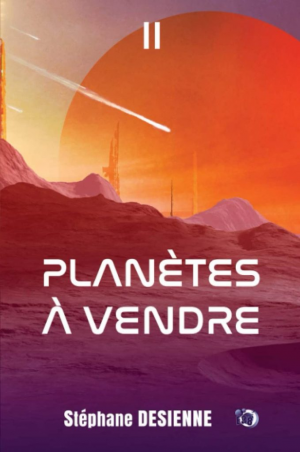 Planètes à vendre, Tome 2