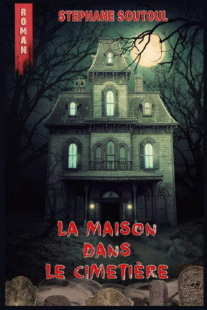 La maison dans le cimetière