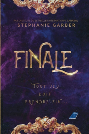 Caraval, Tome 3 : Finale