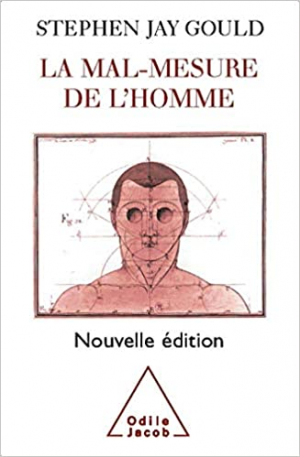 La mal-mesure de l’homme