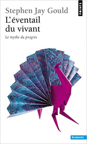 L’éventail du vivant : Le mythe du progrès
