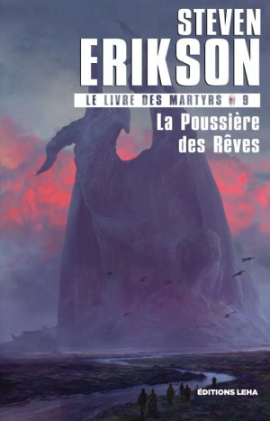 Le Livre des martyrs, Tome 9 : La Poussière des rêves