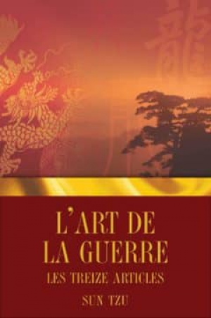 L Art de la guerre – Les Treize articles
