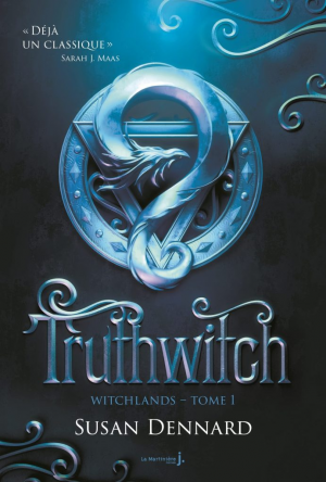 The Witchlands, Tome 1 : Truthwitch