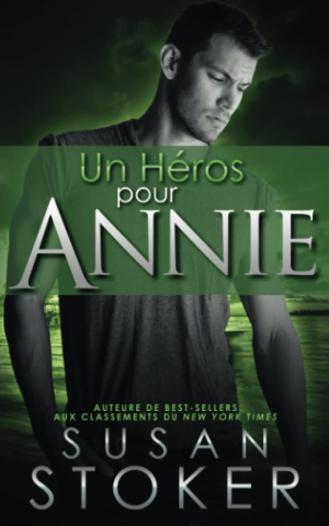 Delta Force Heroes, Tome 12 : Un héros pour Annie