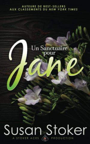 Forces très spéciales : L’Héritage, Tome 8 : Un sanctuaire pour Jane