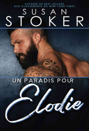 Hawaï, Soldats d’élite, Tome 1 : Un paradis pour Élodie
