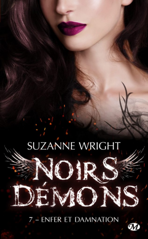 Noirs Démons, Tome 7 : Enfer et damnation