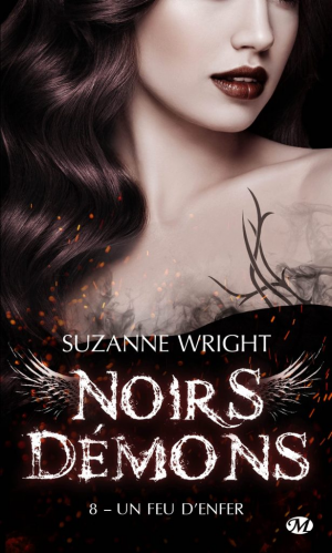 Noirs démons, Tome 8 : Un feu d’enfer