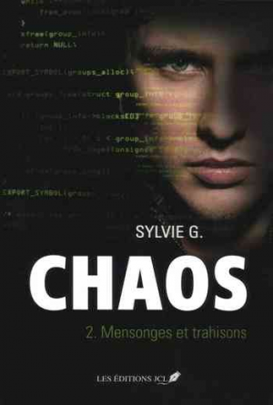 Chaos, Tome 2: Mensonges et Trahisons