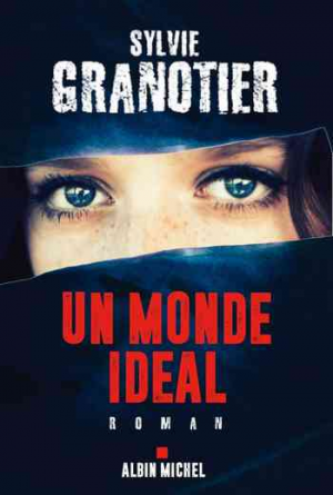 Un monde idéal