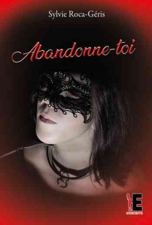 Abandonne-toi