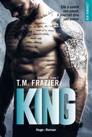 Kingdom – Tome 1 : King