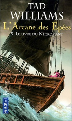 L’Arcane des Epées, Tome 5 : Le livre du nécromant