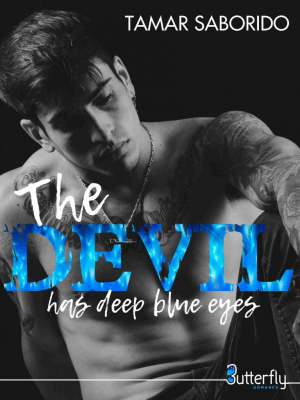 The Devil Has Deep Blue Eyes