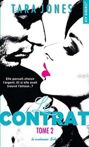 Le contrat – Tome 2