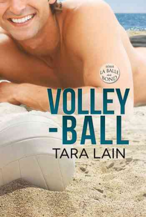 La balle au bond, Tome 1 : Volley-ball