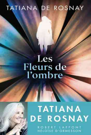 Les Fleurs de l’ombre
