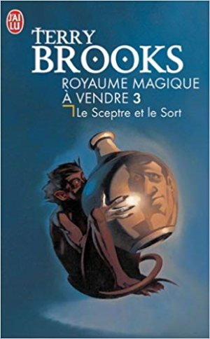 Royaume magique à vendre, tome 3 : Le Sceptre et le Sort