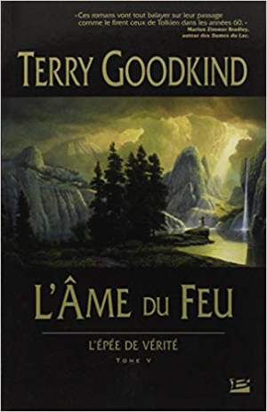L’Epée de Vérité, tome V : L’Ame du feu