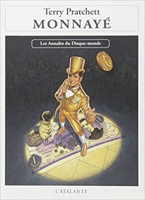 Les Annales du Disque-Monde, tome 36 : Monnayé