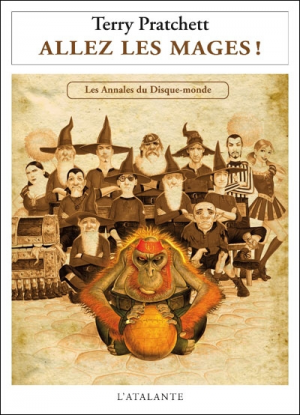 Les Annales du Disque-Monde, Tome 37 : Allez les Mages
