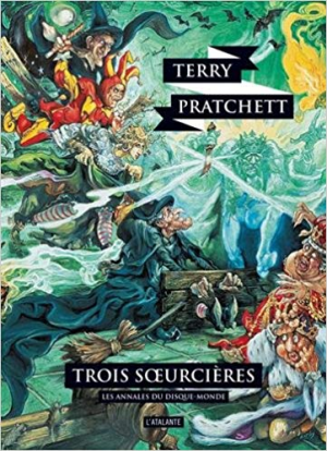 Les annales du Disque-Monde, Tome 6 : Trois soeurcières