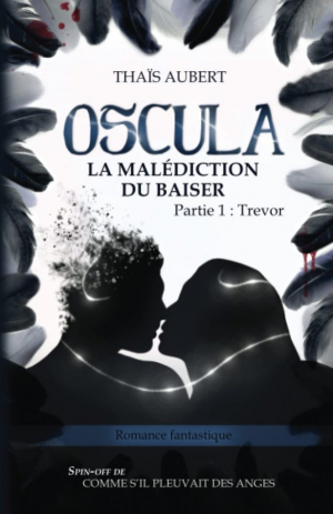 Oscula : La Malédiction du baiser